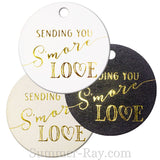 Gold Foil Hot Stamping S'More Love Round Favor Tags