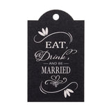 Eat Drink and be Married Wedding Favors Gift Tags Thank You Tags