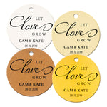 Personalized Let Love Grow Wedding Favors Round Gift Tags for Succulent Favors